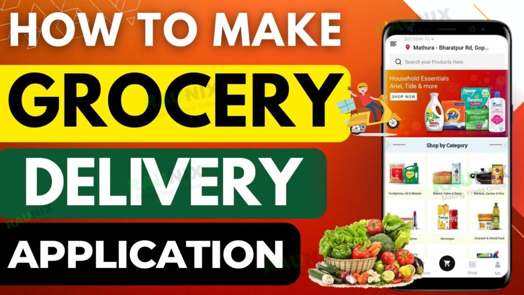how to make grocery delivery app in delhi