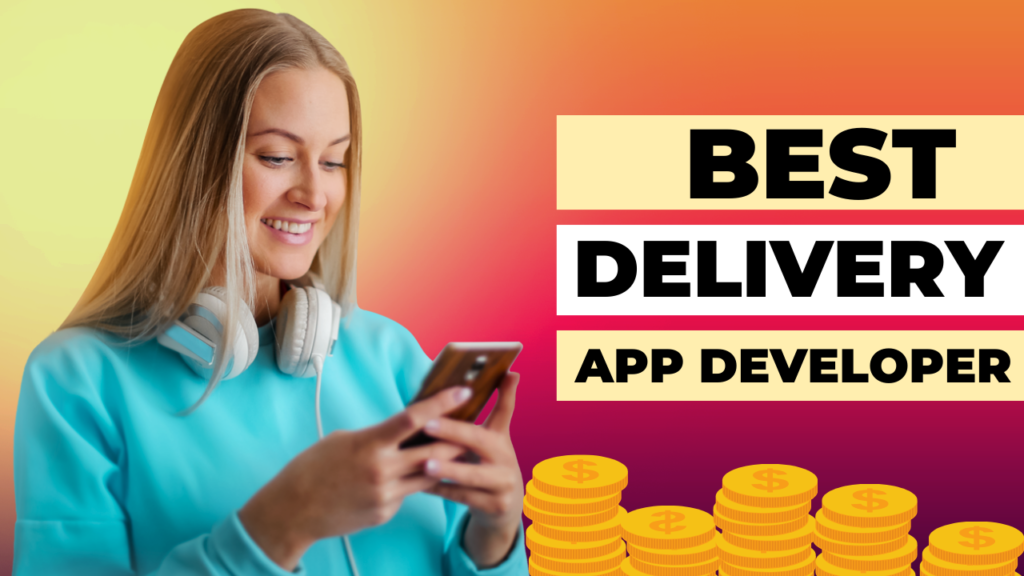 Best Delivery App Developer in Bharatpur